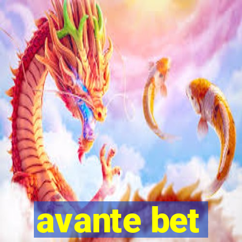 avante bet